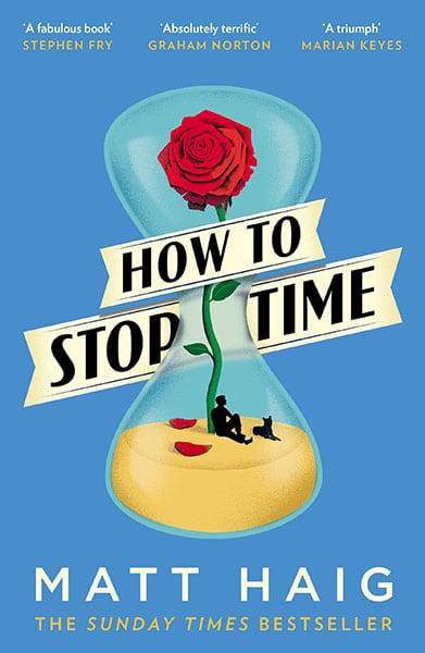 How to Stop Time by Matt Haig Book Cover