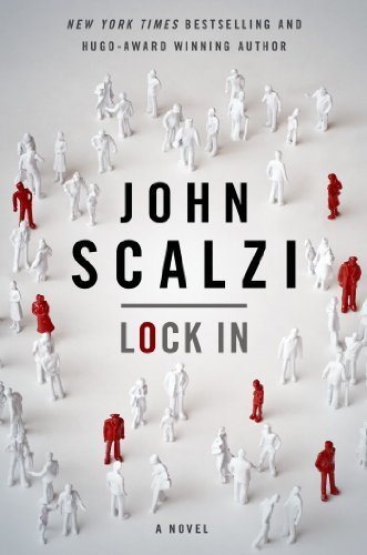 Lock In by John Scalzi Book Cover
